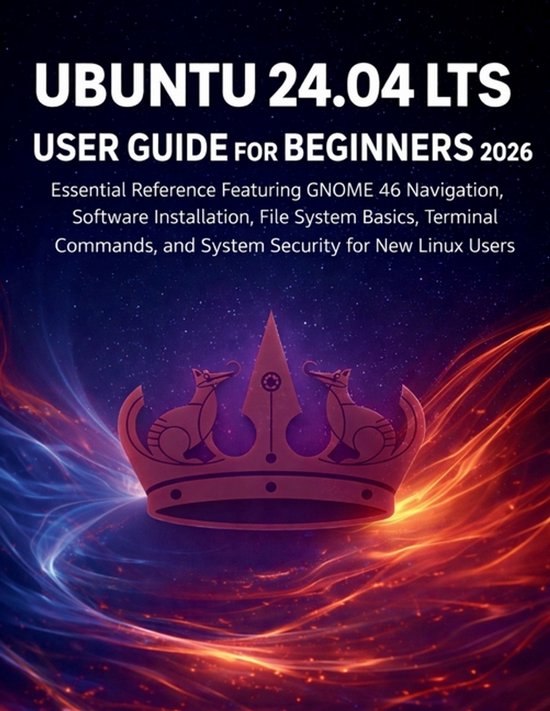 Ubuntu 24.04 Lts User Guide for Beginners 2026 - cover