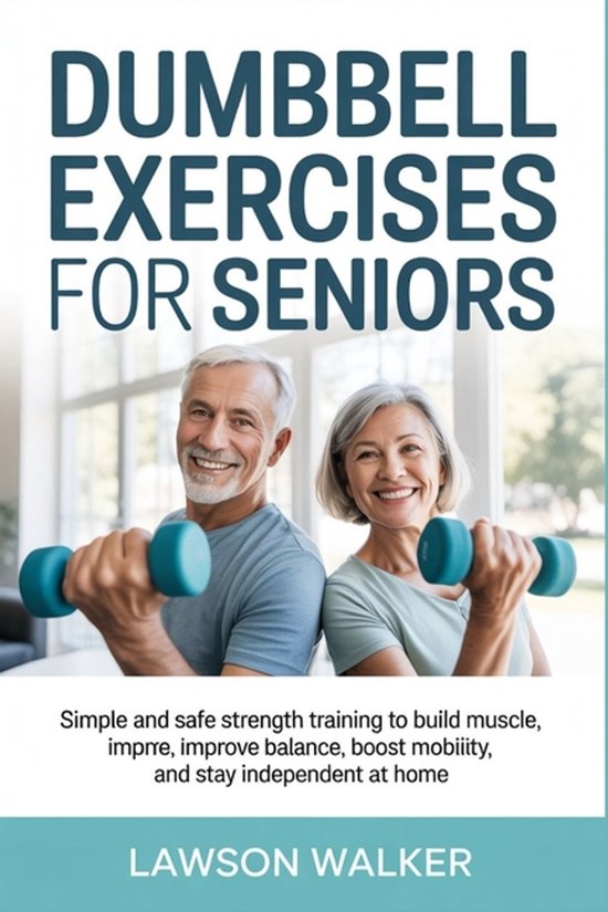 Dumbbell Exercises for Seniors - cover
