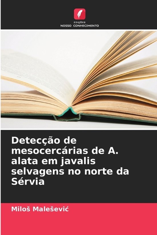 Detecção de mesocercárias de A. alata em javalis selvagen ... - cover