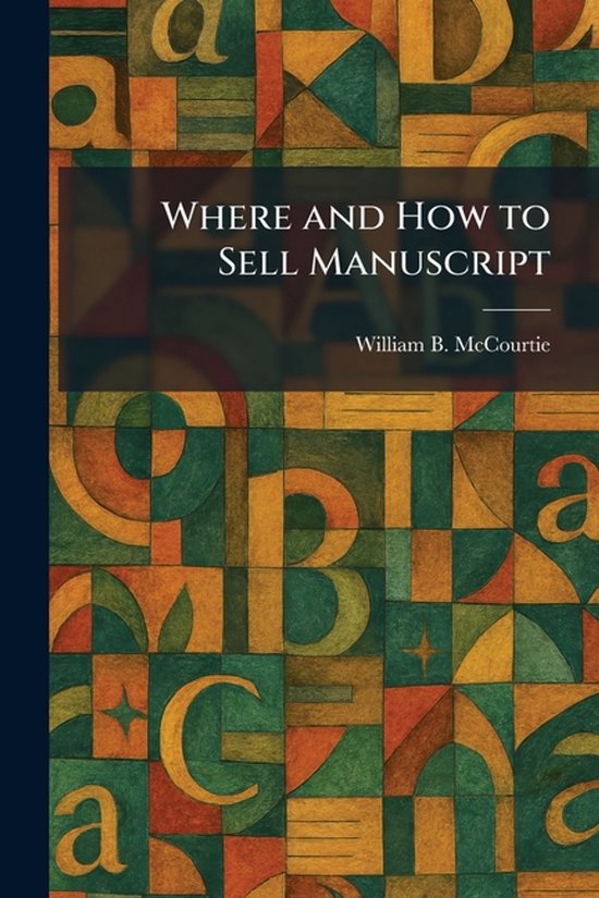 Where and How to Sell Manuscript - cover