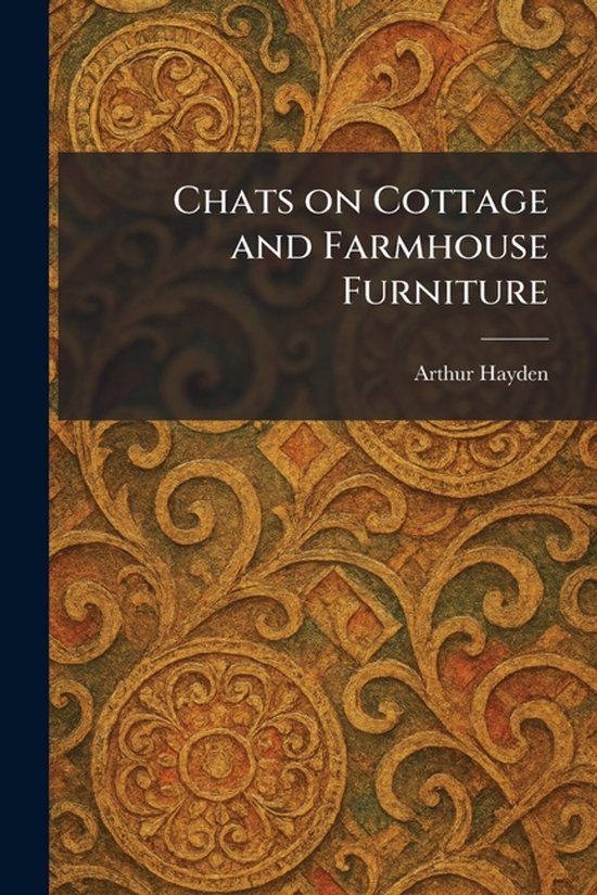 Chats on Cottage and Farmhouse Furniture - cover