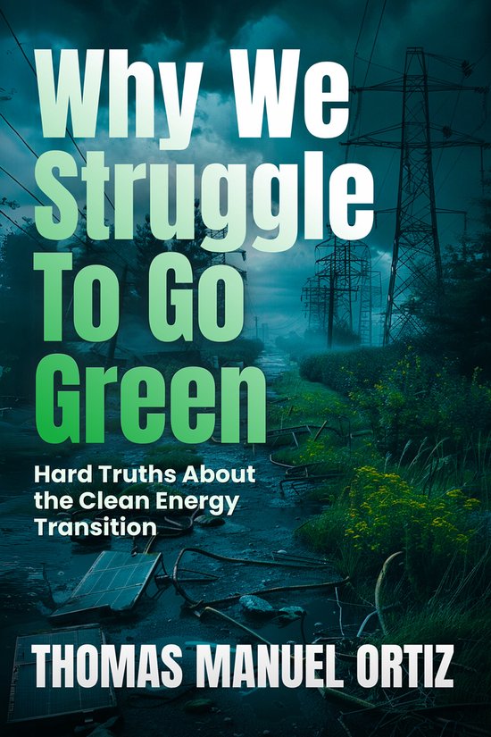 Why We Struggle to Go Green - cover