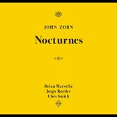 John Zorn: Nocturnes