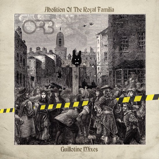 Albumcover met een gravure van een menigte die toekijkt hoe een figuur met een konijnenmasker aan een paal wordt vastgebonden. Twee zwarte strepen markeren de onderkant van de afbeelding. Tekst: 'Abolition Of The Royal Familia' en 'Guillotine Mixes'.