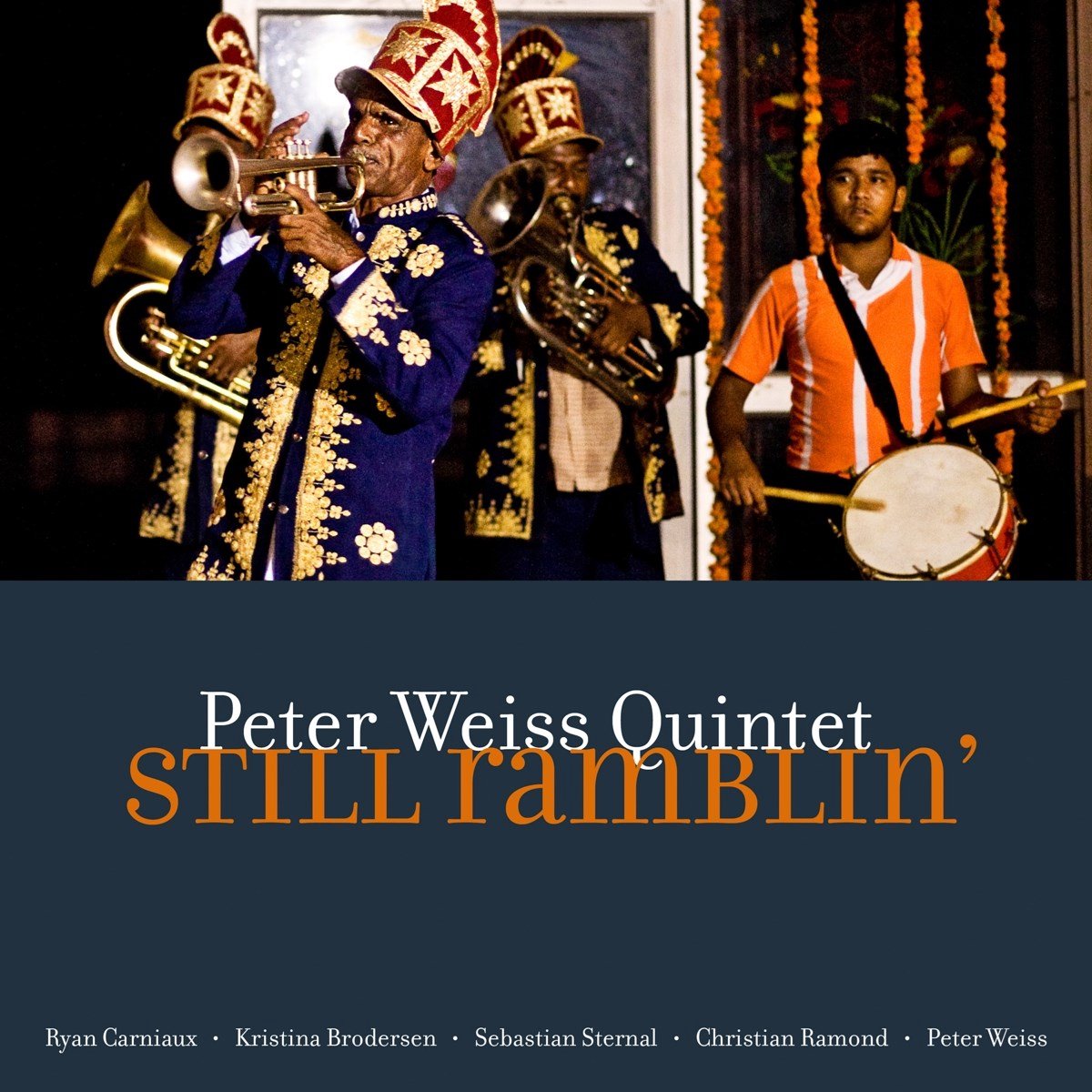 Peter Weiss Quintet - Still Ramblin'