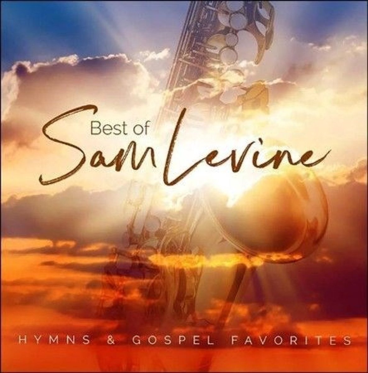 Sam Levine - Best Of Sam Levine: Hymns & Gospel Favorites (CD)