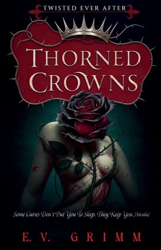 Twisted Ever After- Thorned Crowns - cover