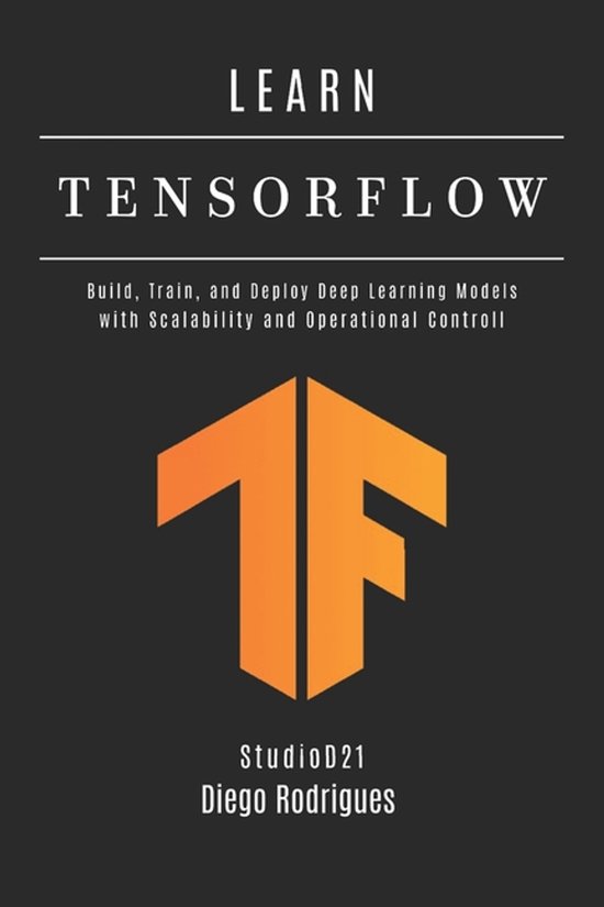 AI & Machine Learning Eng- LEARN TENSORFLOW - 2026 Edition ...