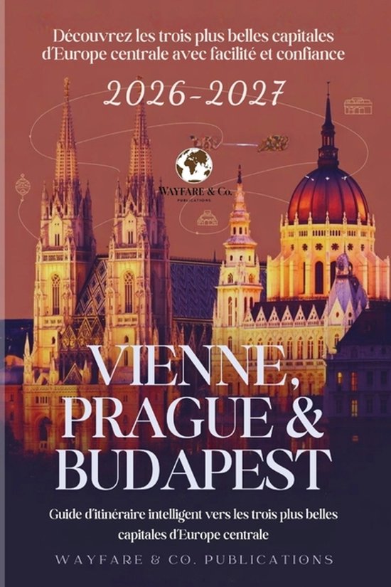 Collection de Guides de Voyage Wayfare & Co.- Vienne, Prague ... - cover