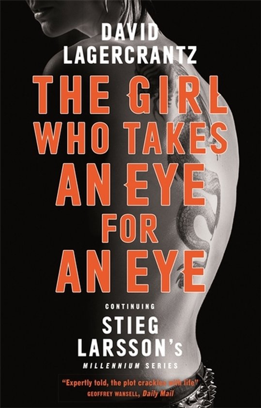 The Girl Who Takes an Eye for an Eye A Dragon Tattoo story M ... - cover