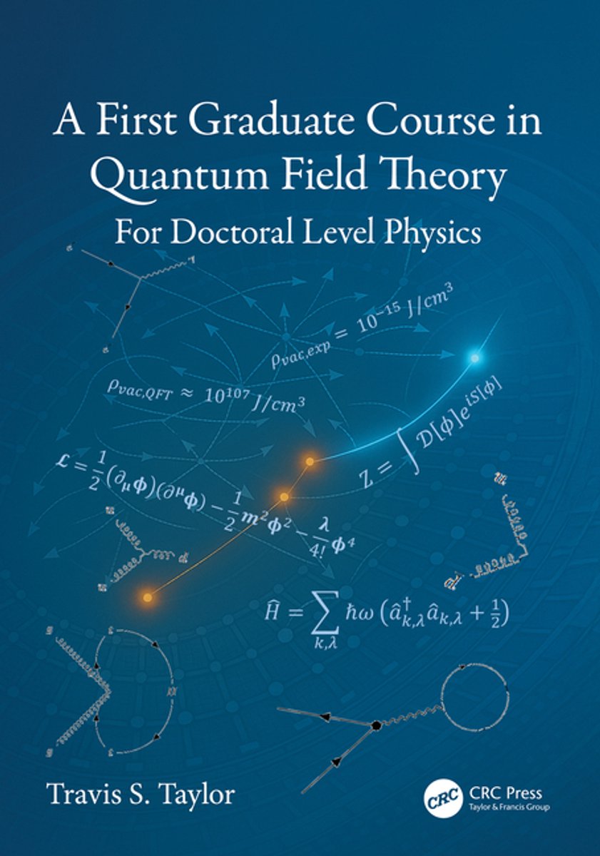 Omslag van A First Graduate Course in Quantum Field Theory