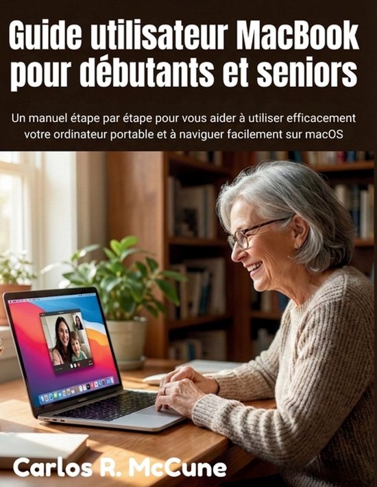 Guide utilisateur MacBook pour débutants et seniors - cover