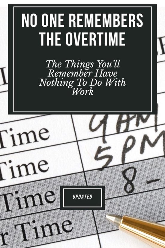 No One Remembers the Overtime - cover