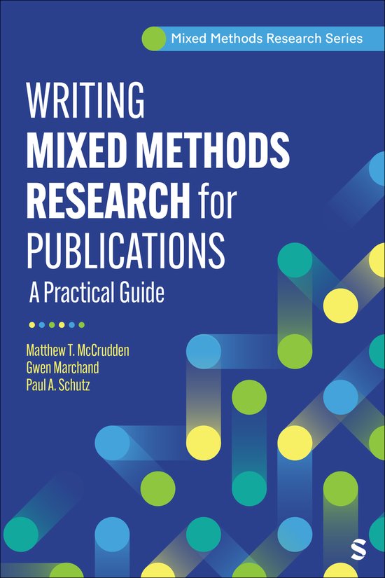 Mixed Methods Research Series- Writing Mixed Methods Research for ...
