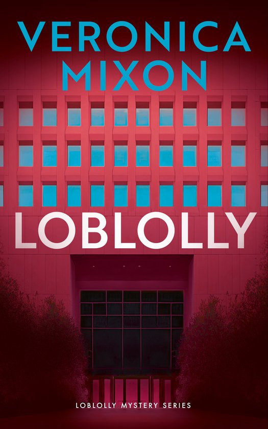 Loblolly Mystery Series- Loblolly - cover