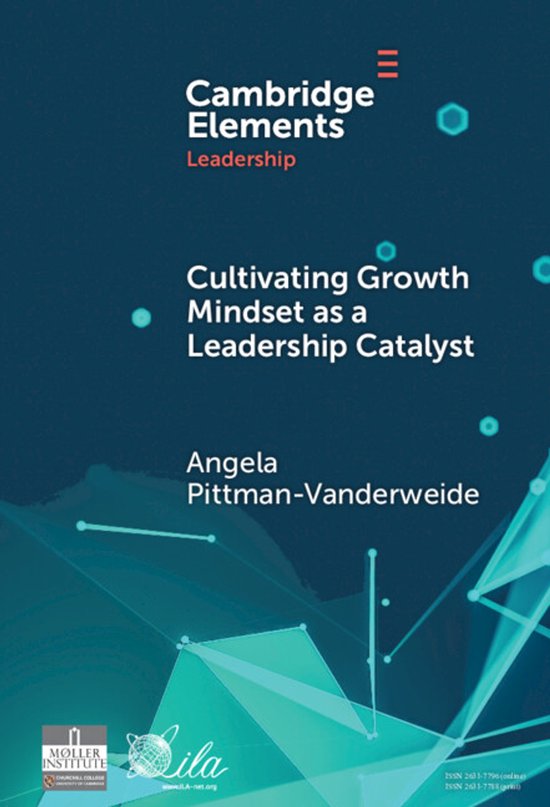 Elements in Leadership- Cultivating Growth Mindset as a Lead ... - cover