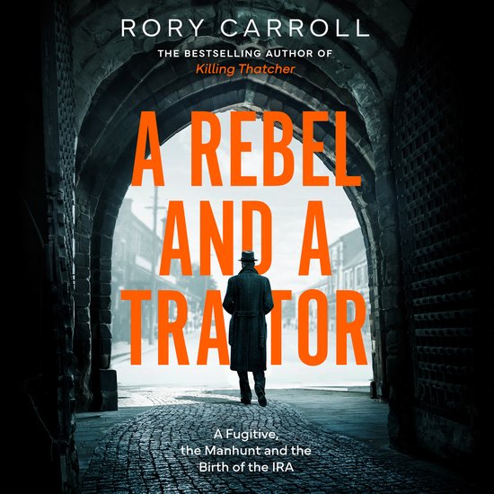 A Rebel and a Traitor - cover
