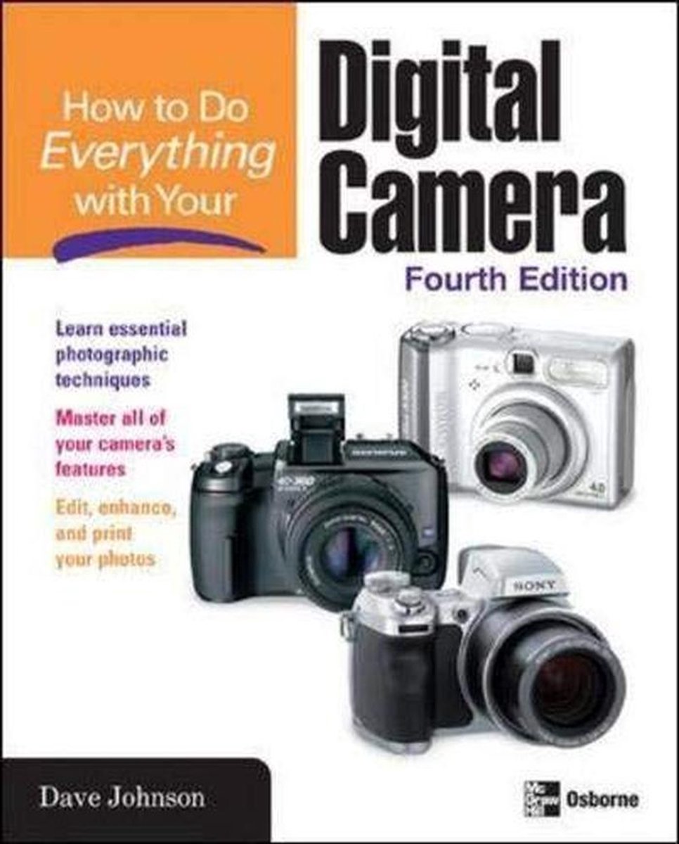 Digitale Fotografie: Leer Alles Over Camera's, Technieken en Bewerken