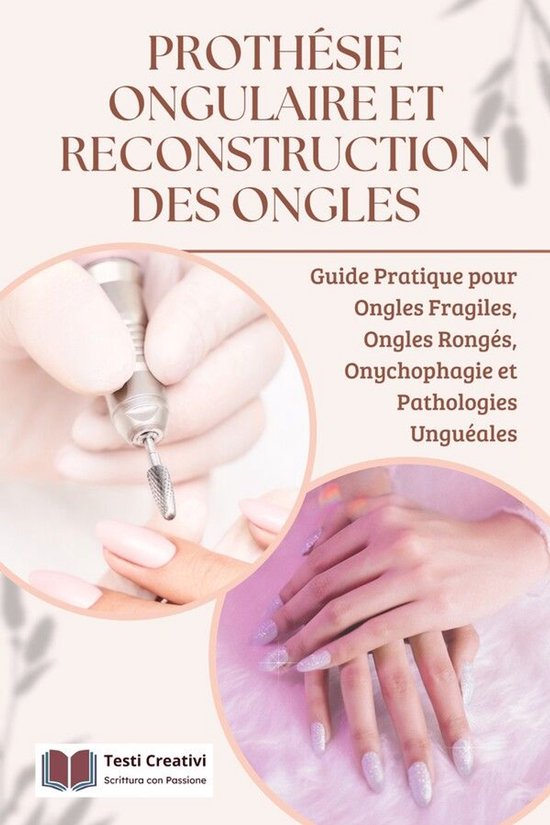 Prothésie Ongulaire et Reconstruction des Ongles - cover