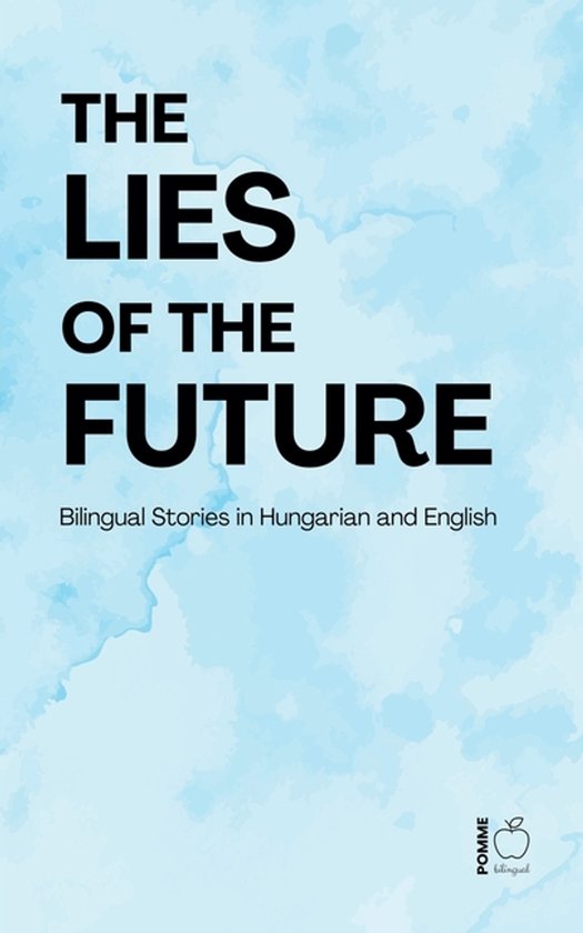 The Lies of the Future - cover