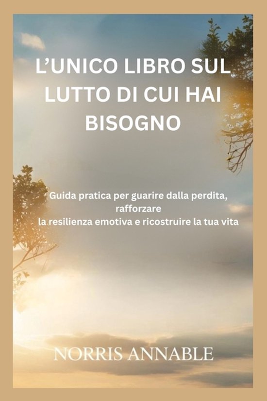 L'Unico Libro Sul Lutto Di Cui Hai Bisogno - cover