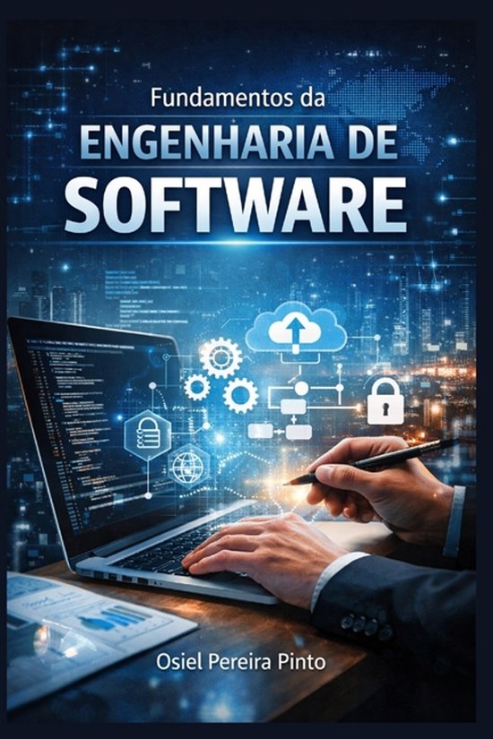 Fundamentos da Engenharia de Software | 9798250178556 | Osiel Pinto ...