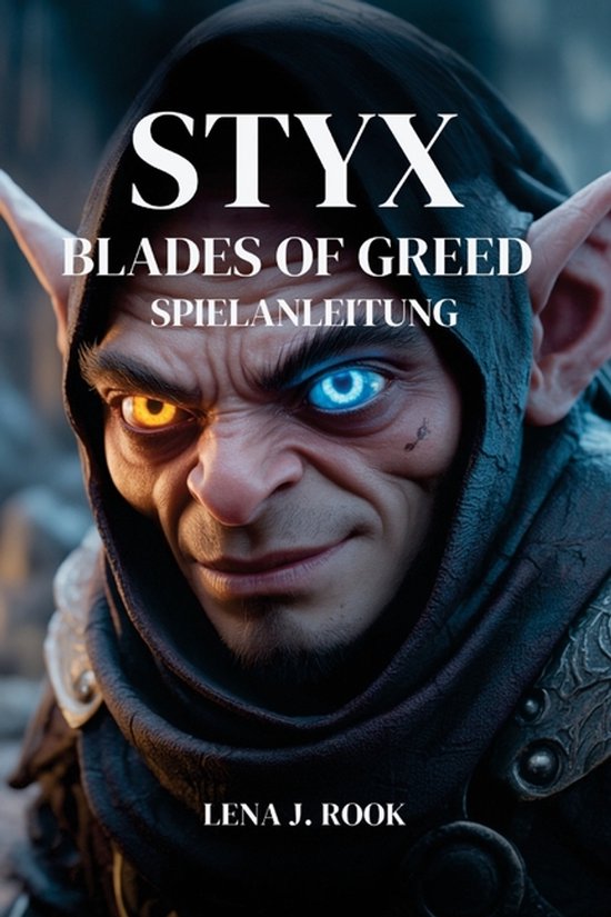 Styx Blades of Greed Spielanleitung - cover
