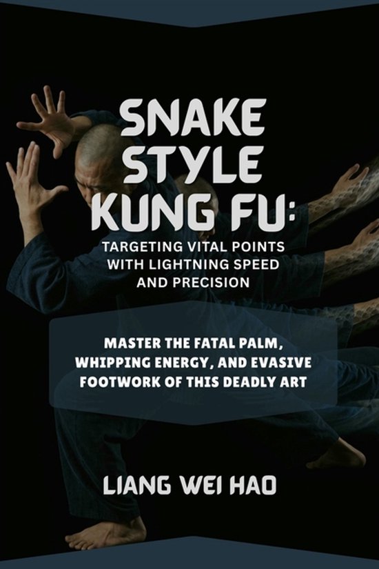 Snake Style Kung Fu - cover