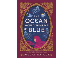 Omslag van The Ocean Would Paint Me Blue