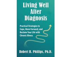 Living Well After Diagnosis