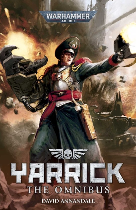 Warhammer 40,000- Yarrick: The Omnibus - cover