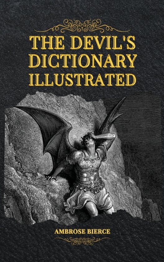 The Devil's Dictionary Illustrated