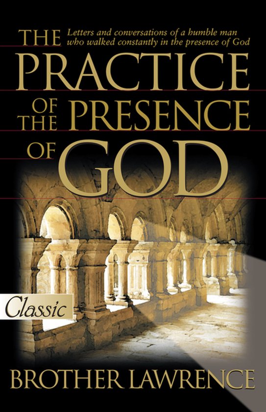 Couverture du livre "The Practice of the Presence of God" par Brother Lawrence. Un livre classique.