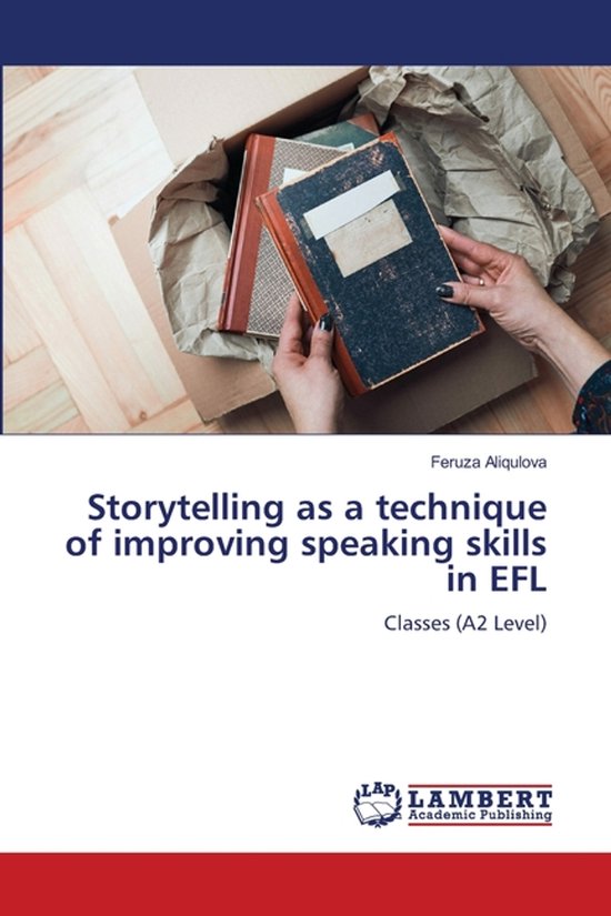 Storytelling as a technique of improving speaking skills in EFL ...