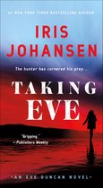 Eve Duncan - Taking Eve