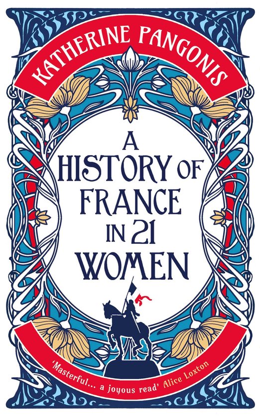 History in 21 Women - A History of France in 21 Women - cover