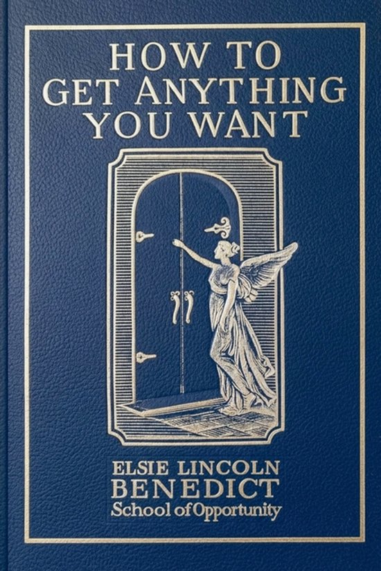 How to Get Anything You Want - cover