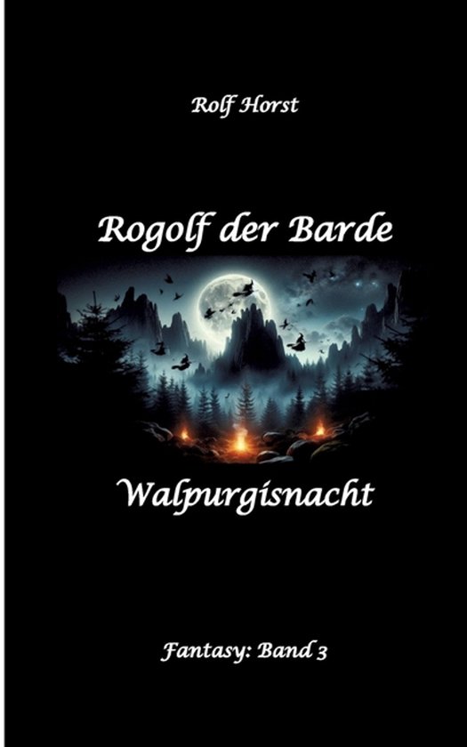 Rogolf der Barde - Halloween, Hexen, Harz, Brocken, Dämonen ... - cover
