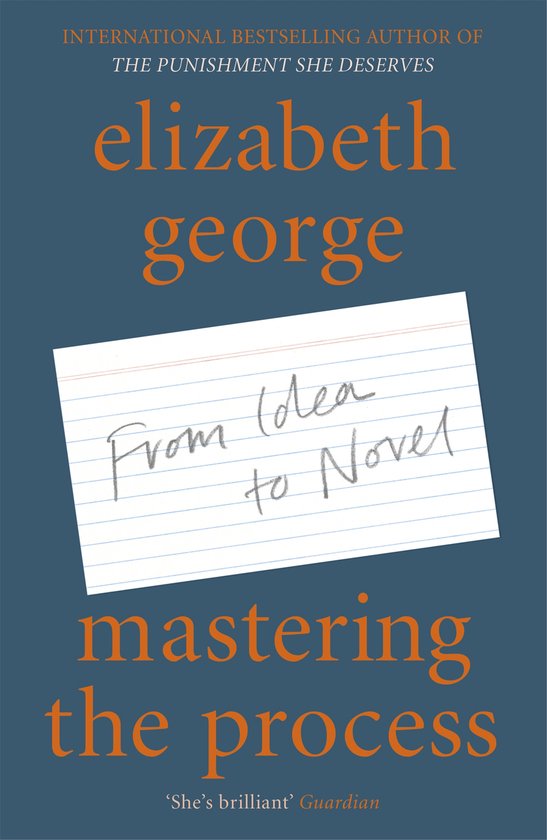 Mastering the Process From Idea to Novel - cover