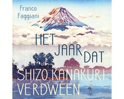 Omslag van Het jaar dat Shizo Kanakuri verdween