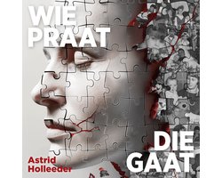 Omslag van Wie praat, die gaat