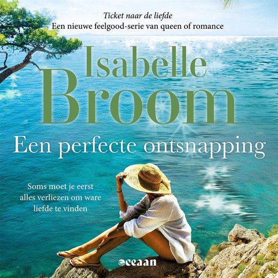 Een vrouw in een witte kaftan en strooien hoed zit op een rots met uitzicht op de zee. "Een perfecte ontsnapping" door Isabelle Broom.