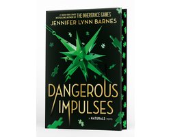 Naturals- Dangerous Impulses (Deluxe Limited Edition)