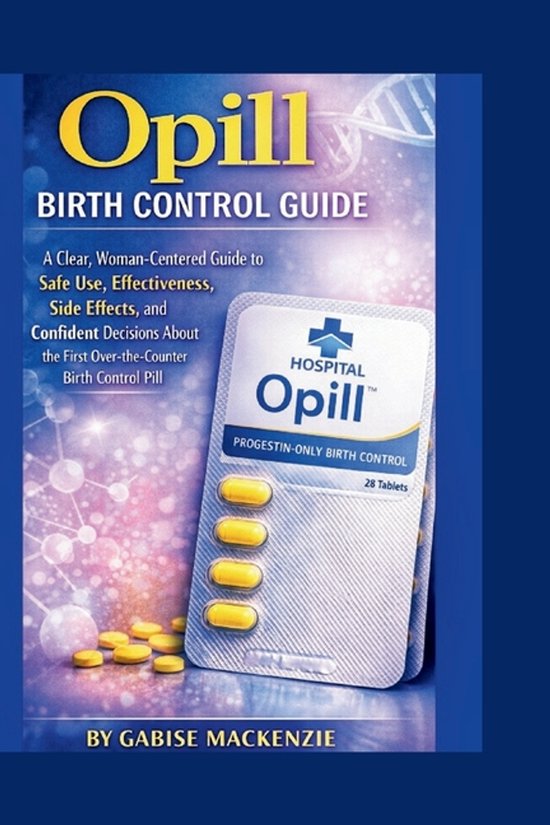 Opill Birth Control Guide - cover