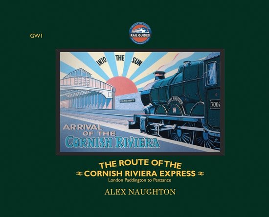 The Route of the Cornish Riviera Express - cover