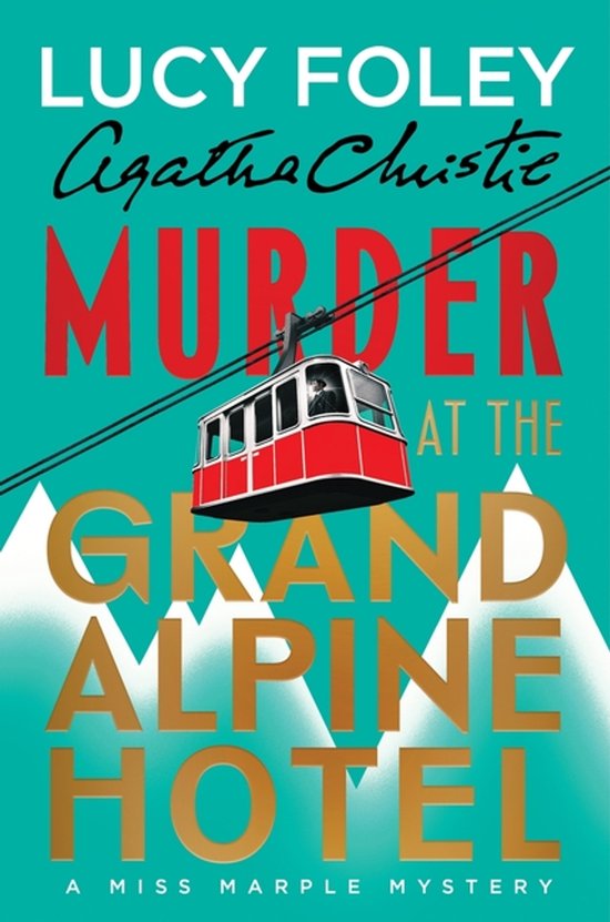 Murder at the Grand Alpine Hotel - cover