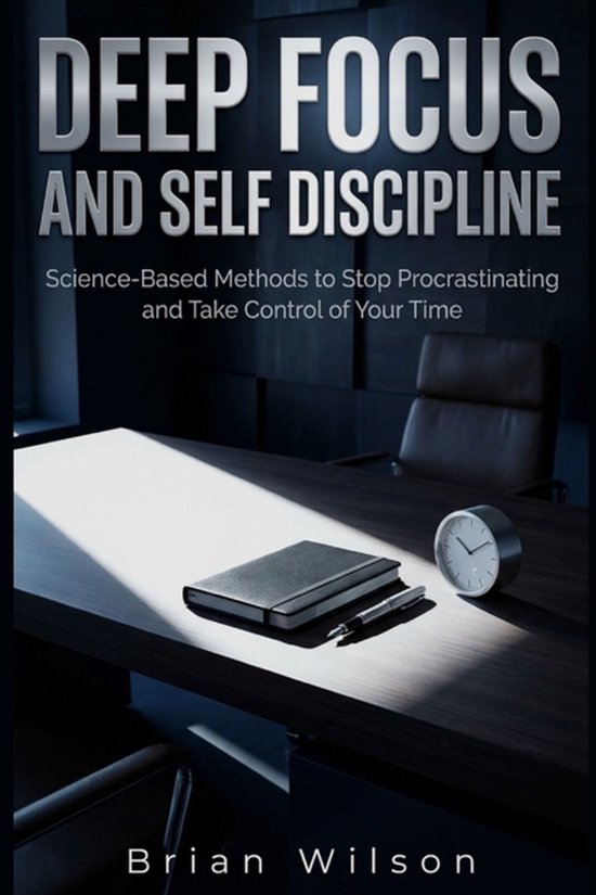 Deep Focus and Self Discipline - cover