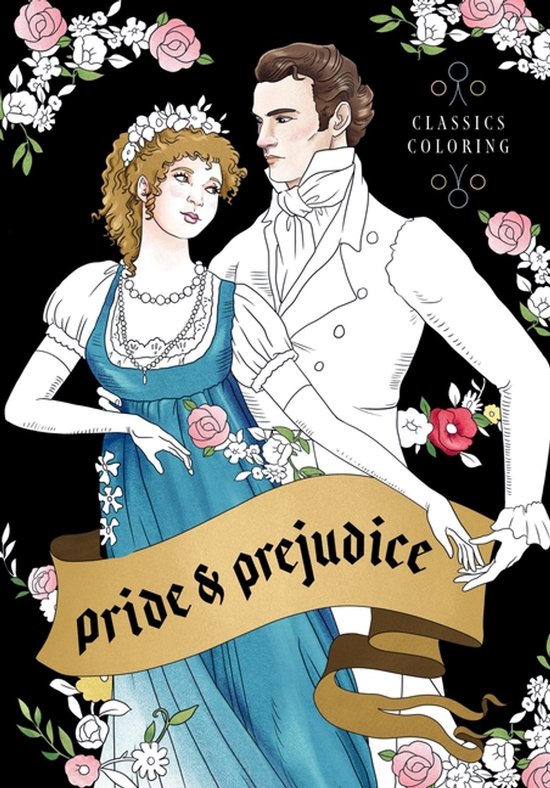 Classics Coloring- Pride and Prejudice: Classics Coloring - cover