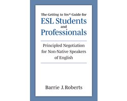 Omslag van The "Getting to Yes" Guide for ESL Students and Professionals