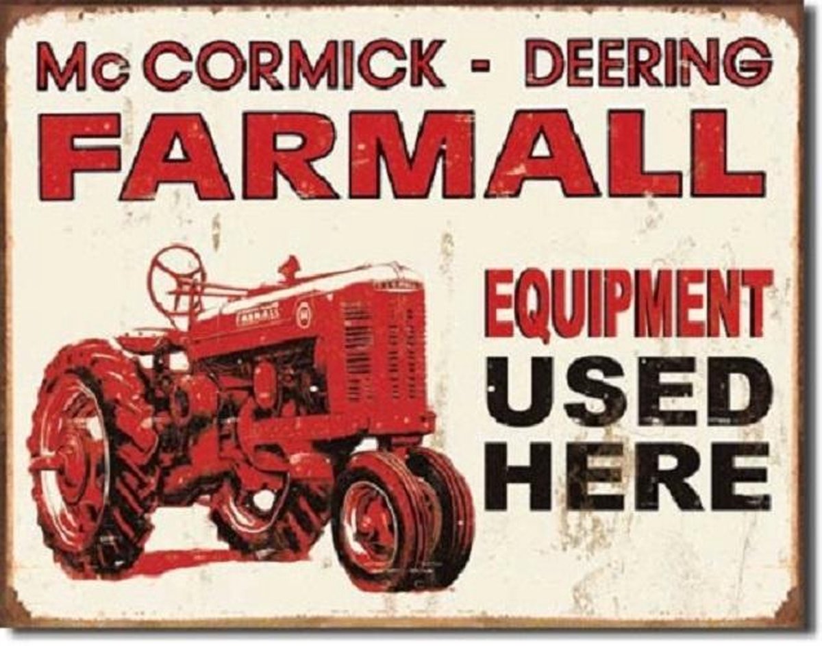 Farmall - Equip Used Here Metalen wandbord 31,5 x 40,5 cm.